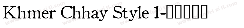 Khmer Chhay Style 1字体转换